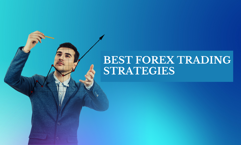 BEST FOREX TRADING STRATEGIES - Financespiders